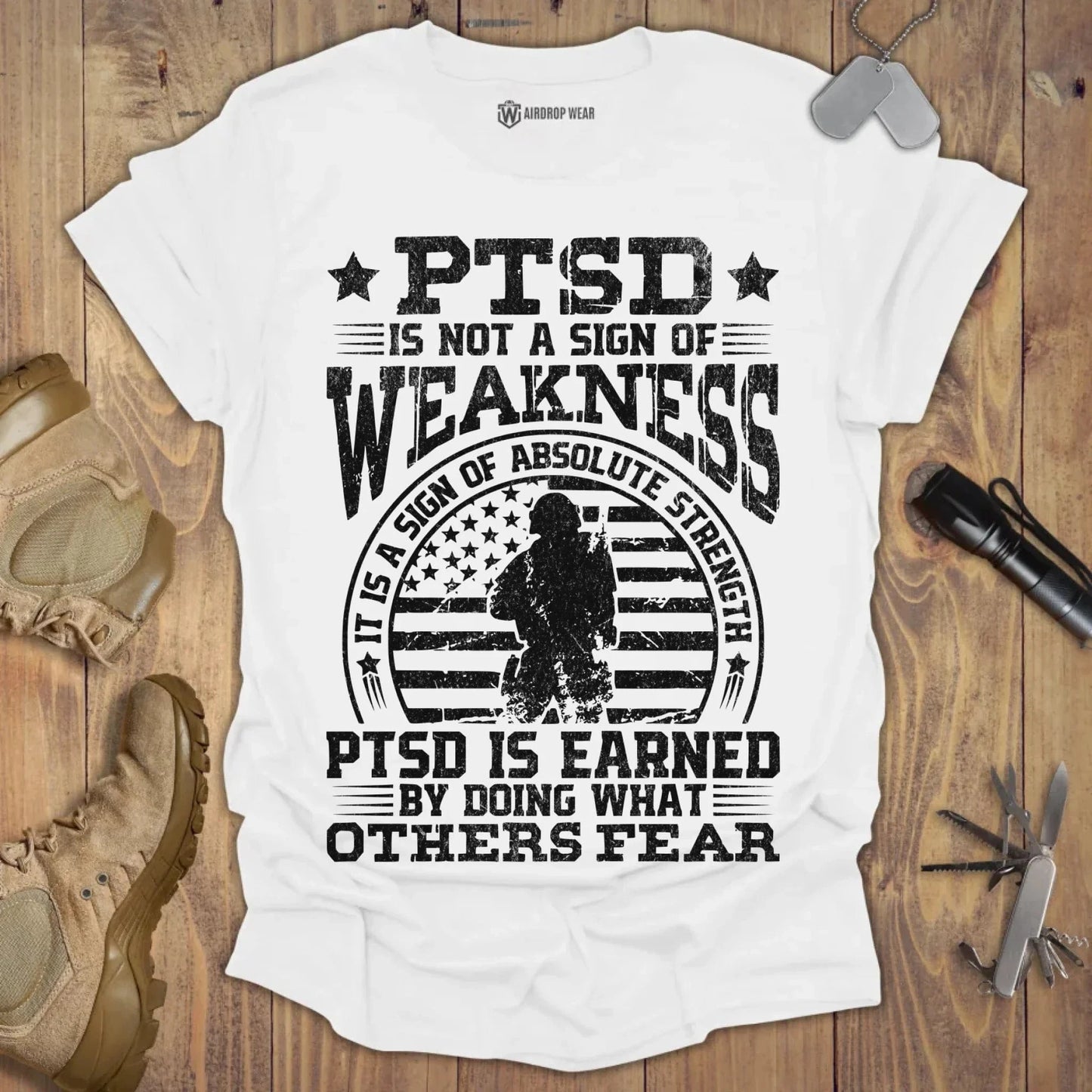 PTSD Is Earned T-shirt White
