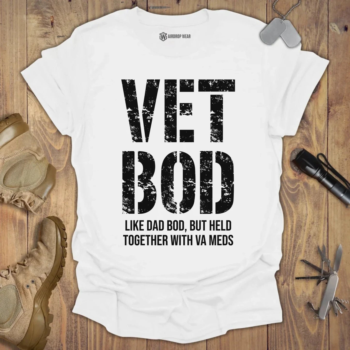 Vet Bod Held Together With VA Meds T-shirt White