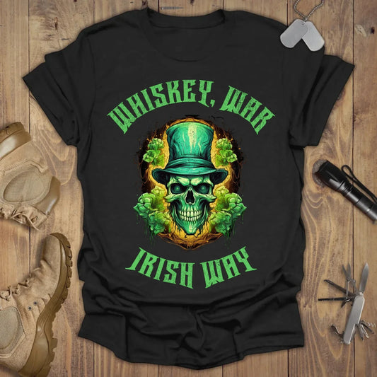 Whiskey, War, Irish Way T-shirt Black
