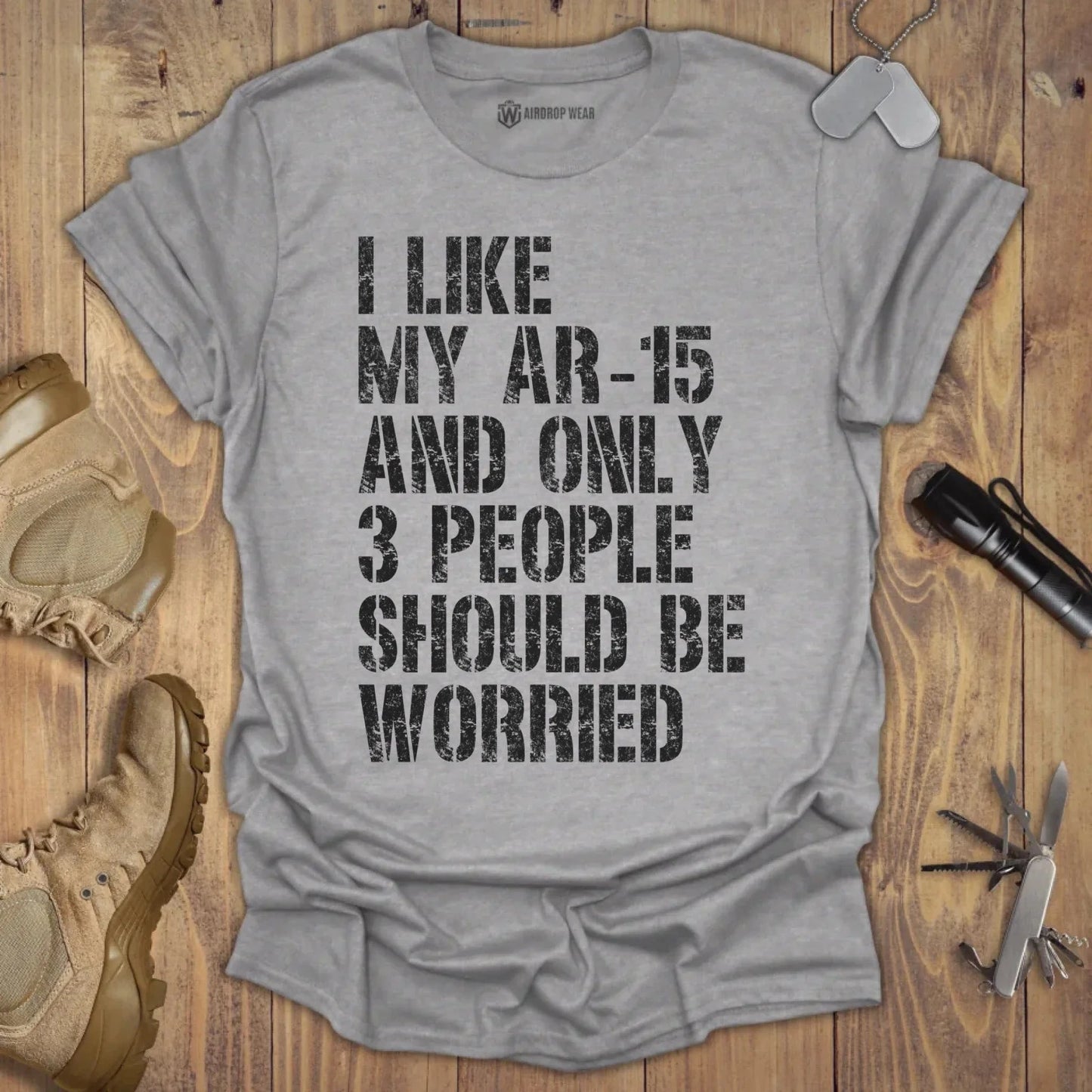 I Like My AR-15 T-shirt Sport Grey