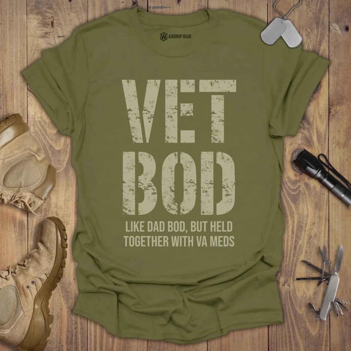 Vet Bod Held Together With VA Meds T-shirt Military Green