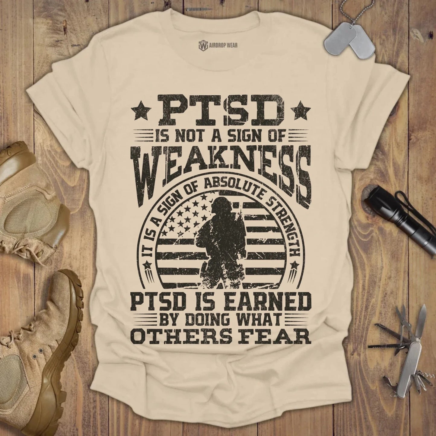 PTSD Is Earned T-shirt Sand