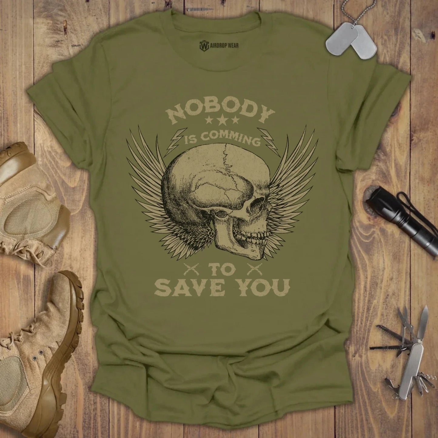 Nobody Is Comming T-shirt Military Green