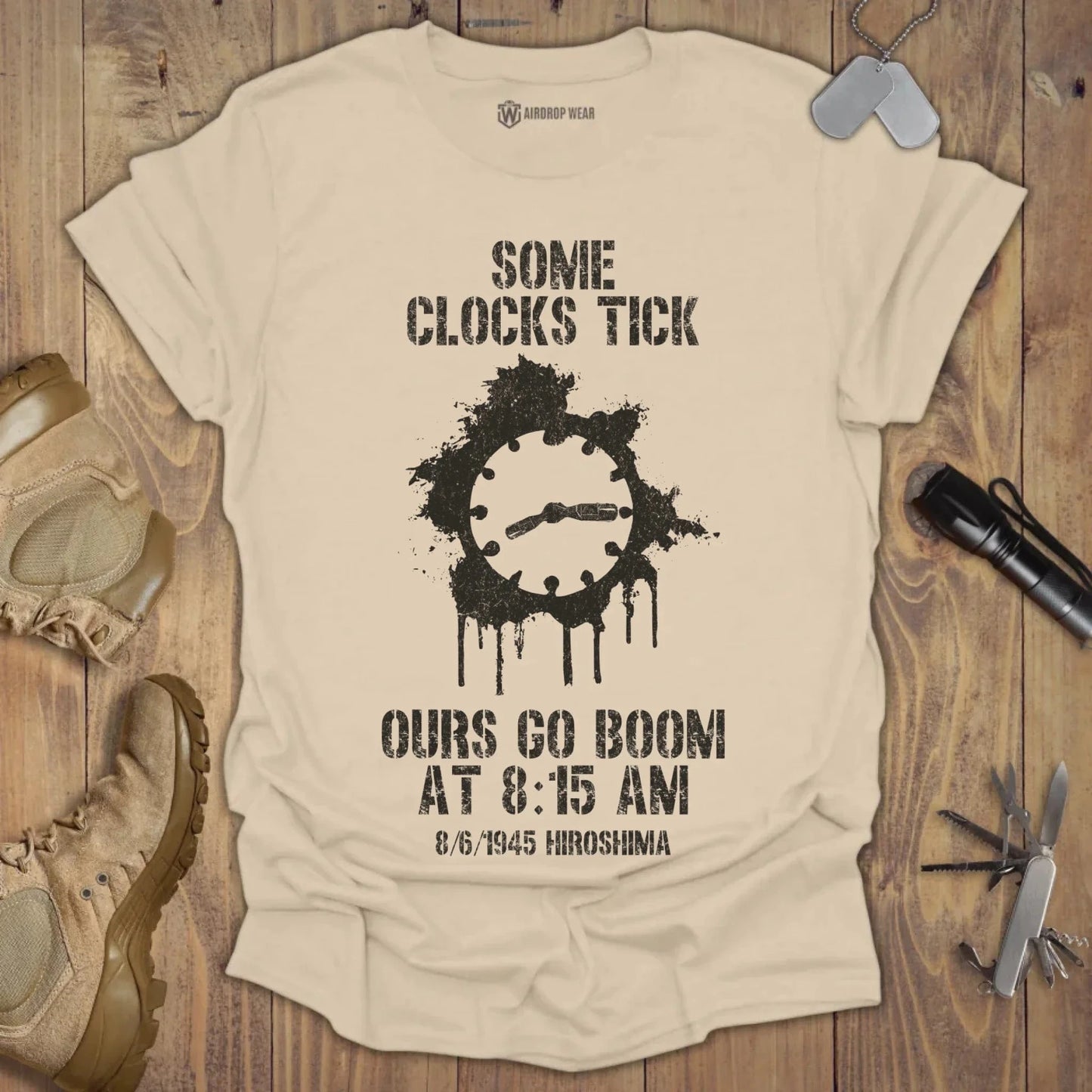 Some Clocks Tick T-shirt Sand