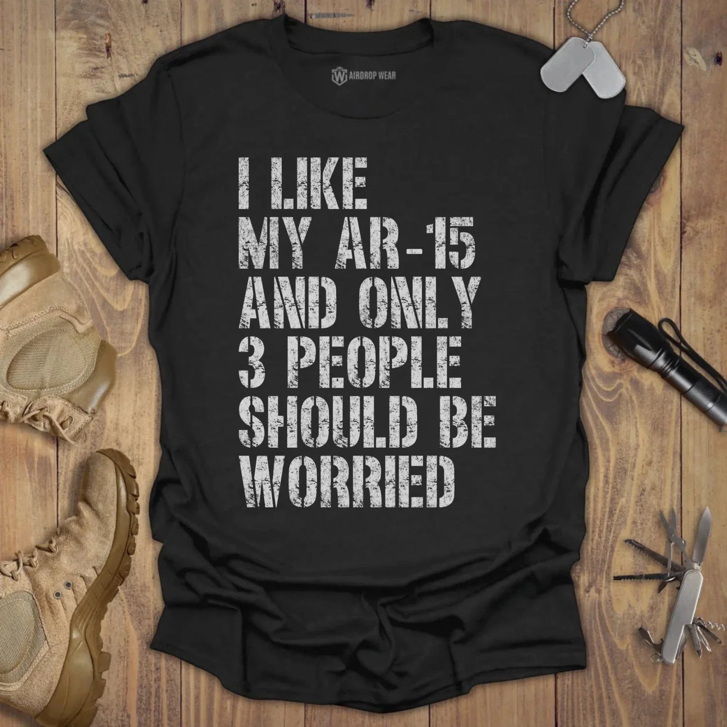 I Like My AR-15 T-shirt Black