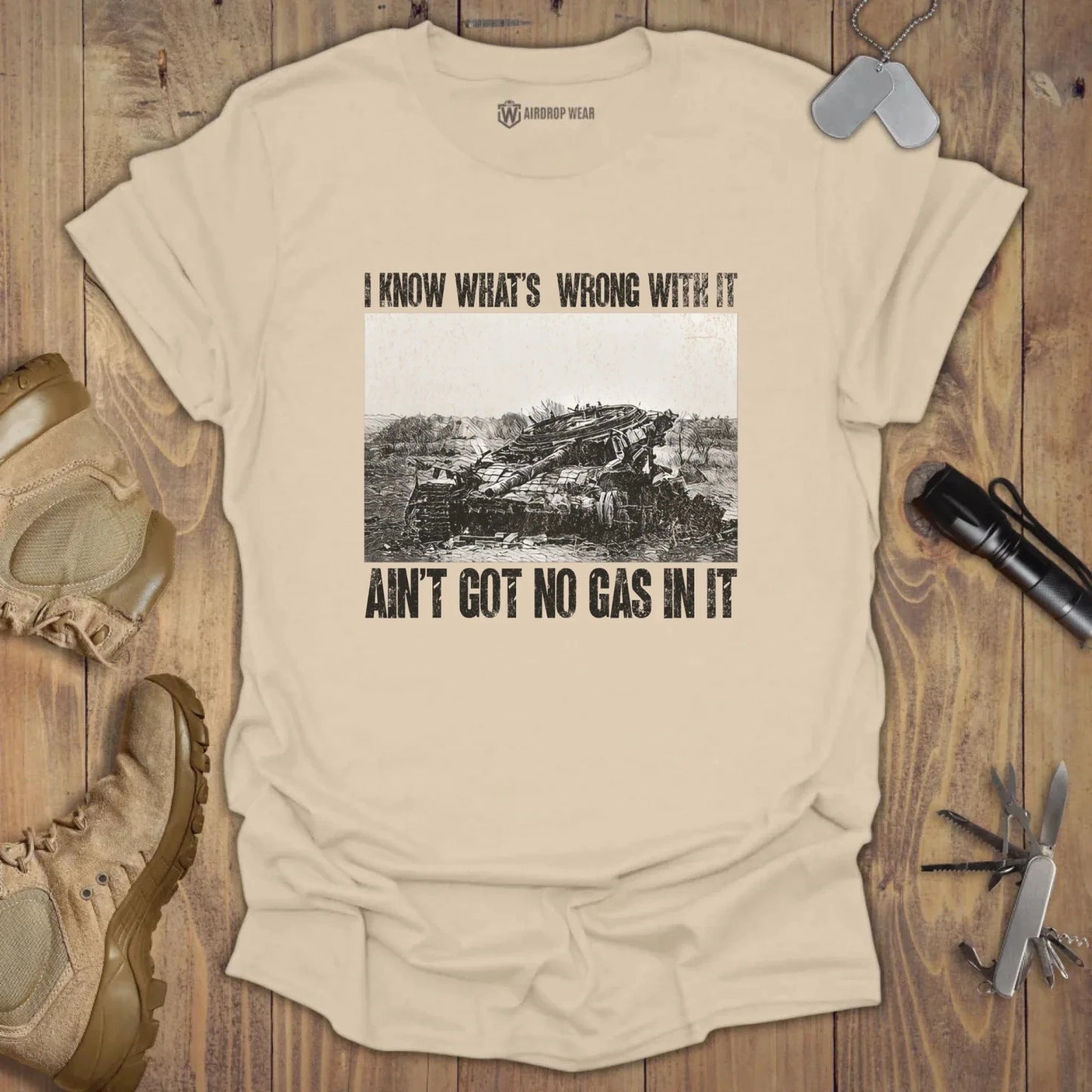 Got No Gas T-shirt Sand