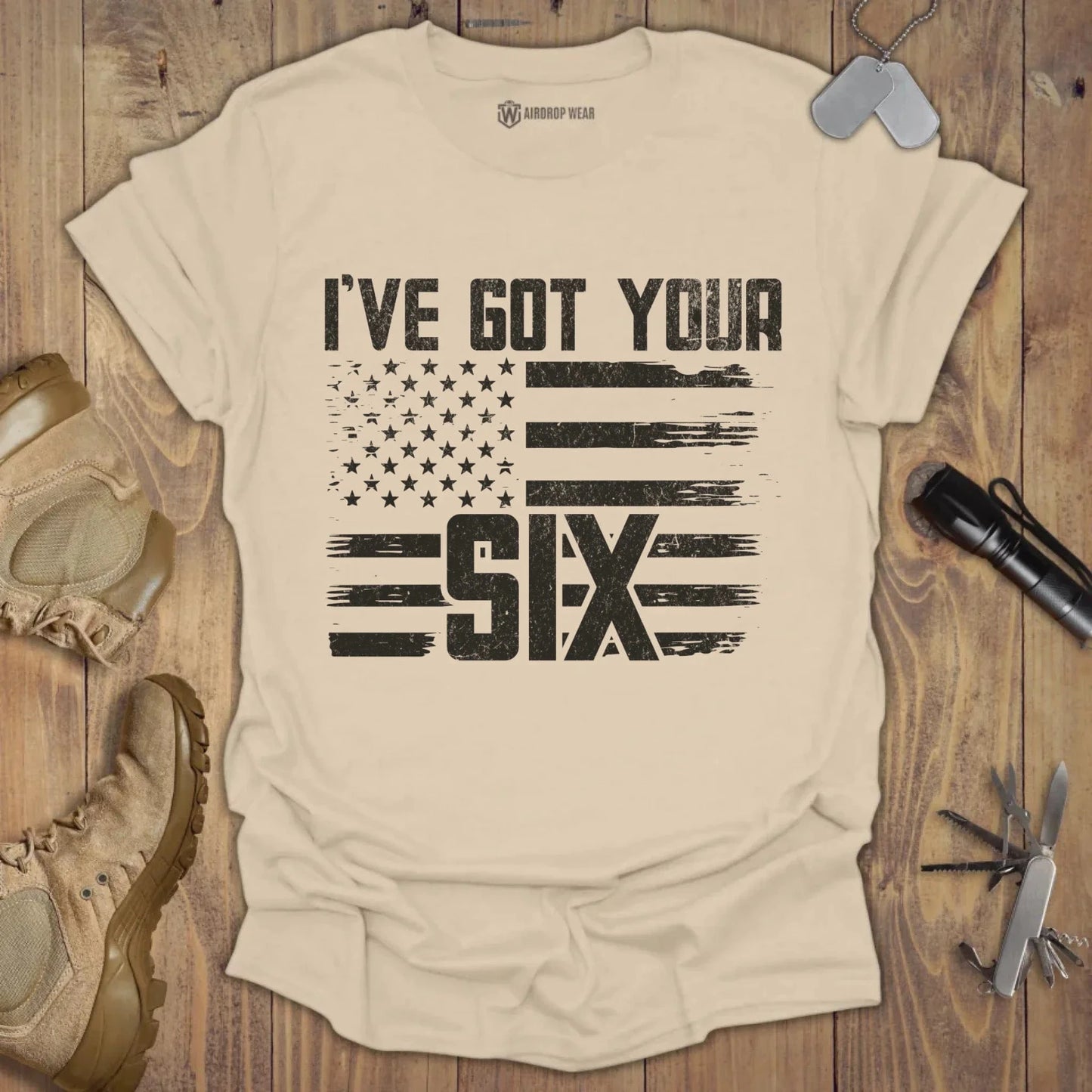 I've Got Your Six T-shirt Sand