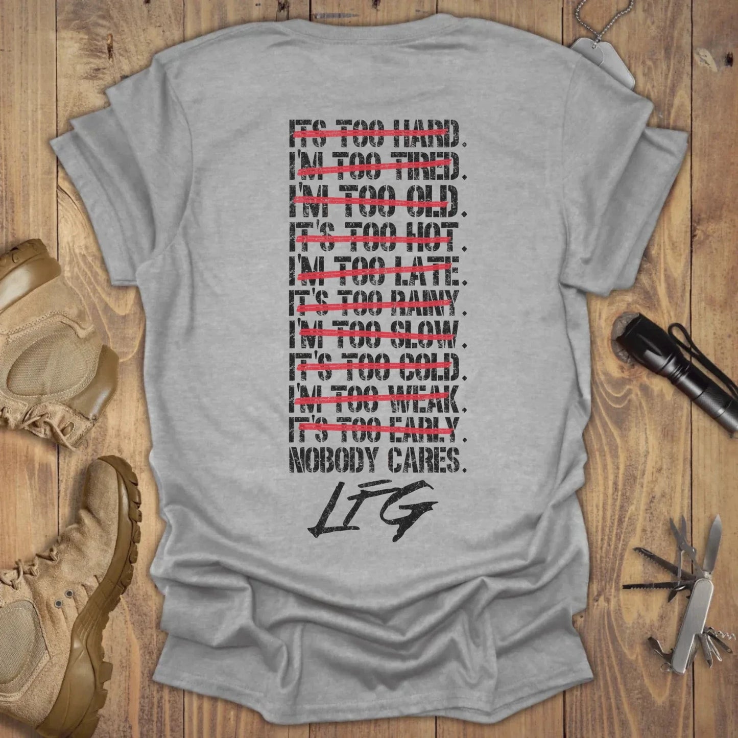 Nobody Cares. LFG T-shirt Back Print Sport Grey