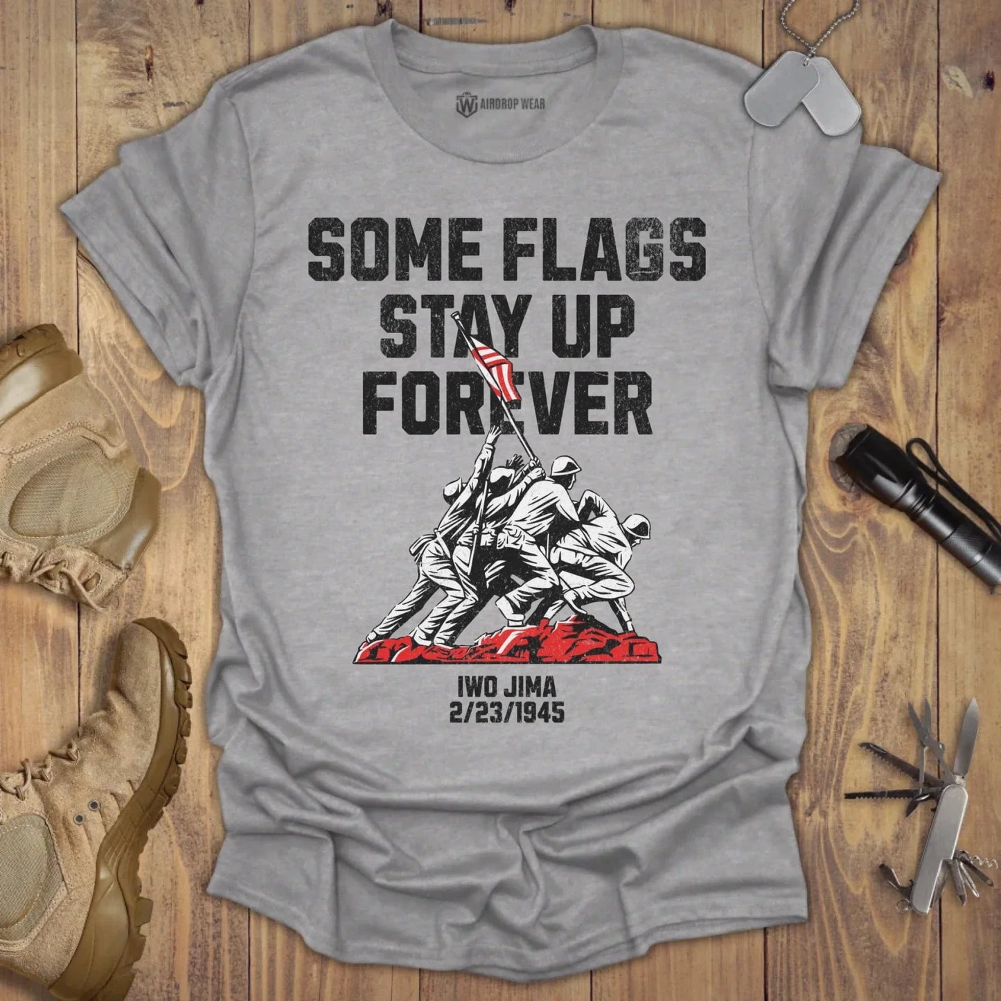 Some Flags Stay Up T-shirt Sport Grey