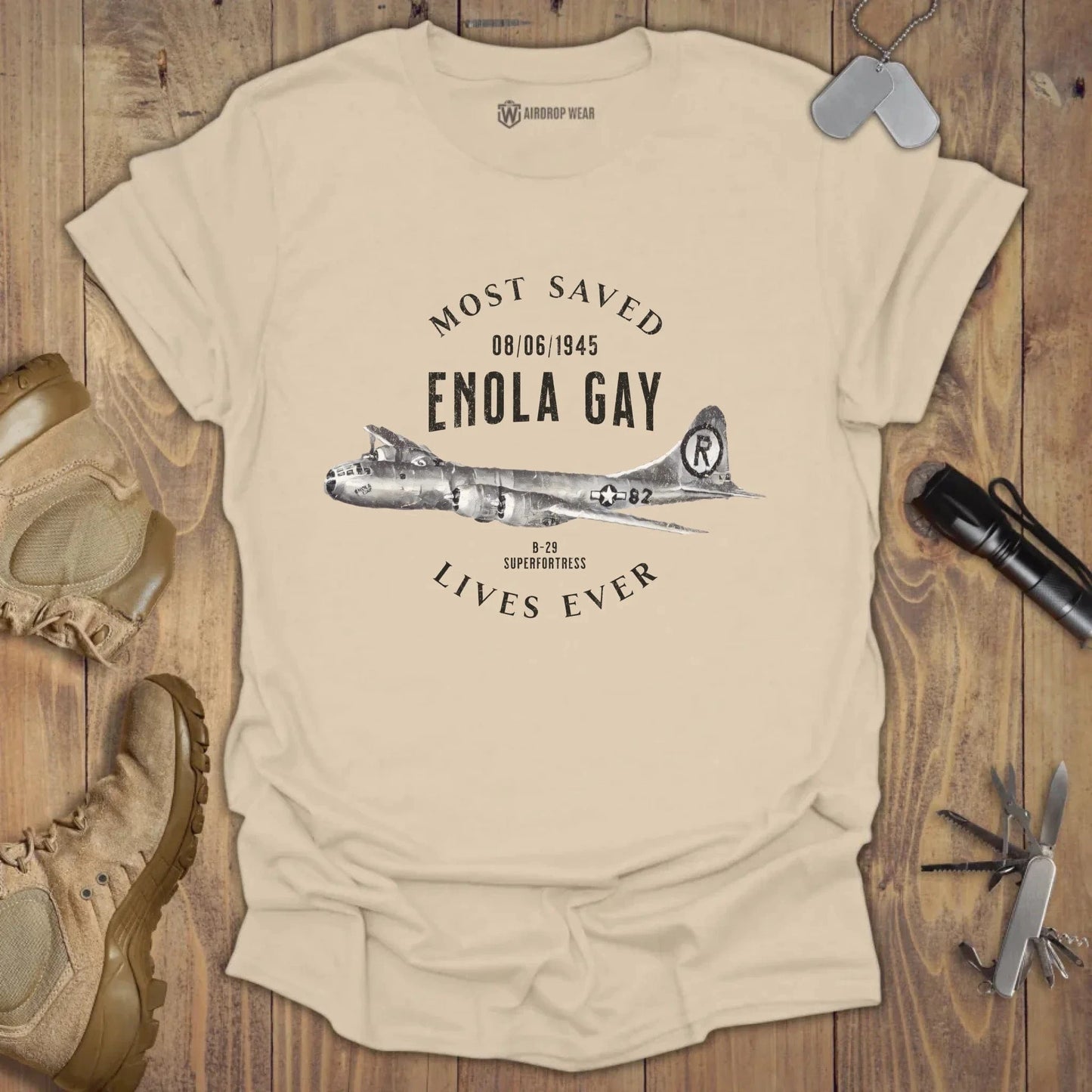 Enola Gay Saved Lives T-shirt Sand